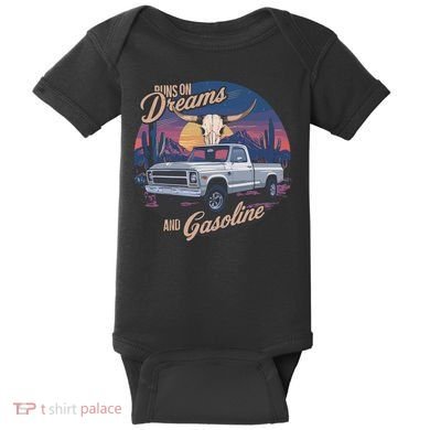Runs On Dreams And Gasoline Baby Bodysuit