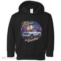 Runs On Dreams And Gasoline Toddler Hoodie thumb 0