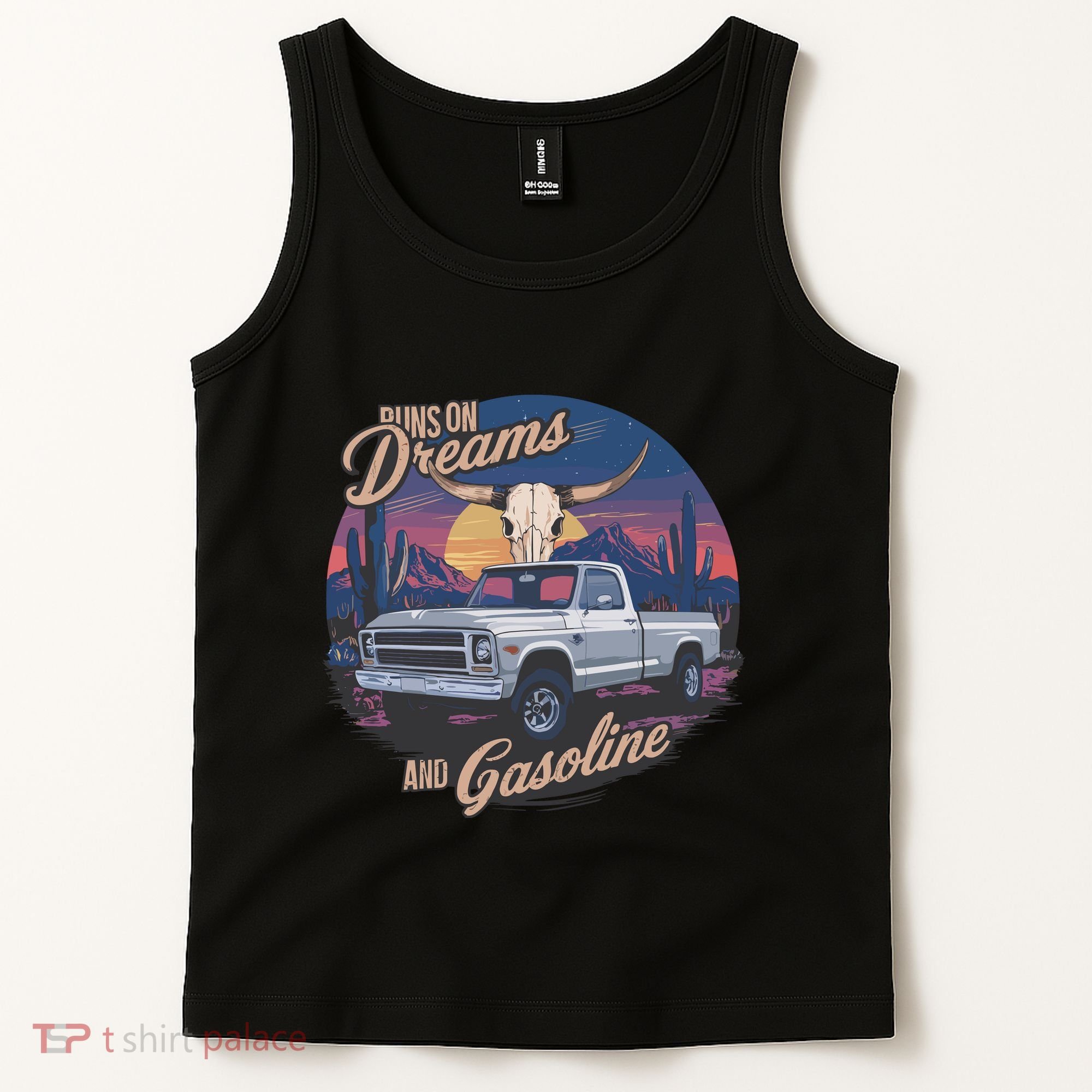 Runs On Dreams And Gasoline Tank Top
