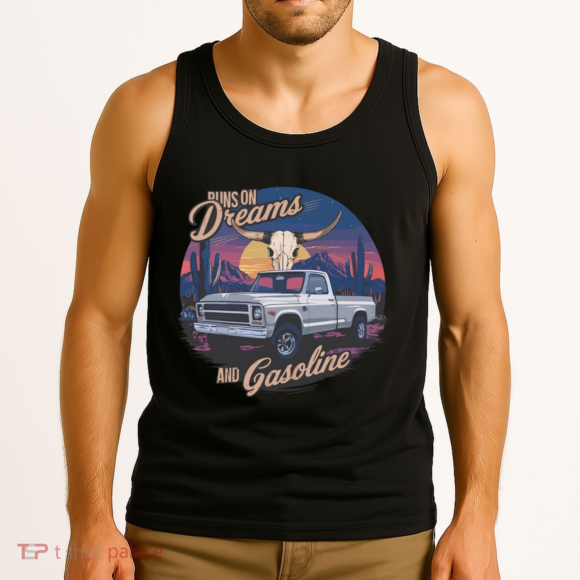 Runs On Dreams And Gasoline Tank Top