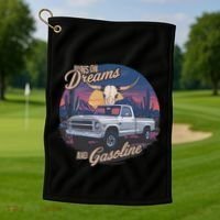 Runs On Dreams And Gasoline Golf Towel thumb 1