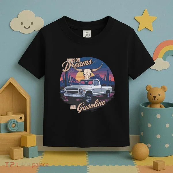 Runs On Dreams And Gasoline Toddler T-Shirt