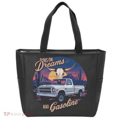 Runs On Dreams And Gasoline Tote Bag