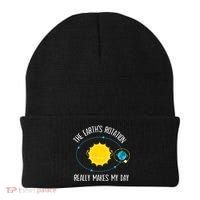 Rotation of Earth Makes My Day Science Teacher Earth Day Beanie thumb 0