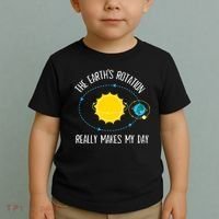 Rotation of Earth Makes My Day Science Teacher Earth Day Toddler T-Shirt thumb 2