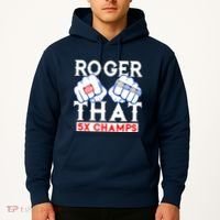 Roger That 5 Time World Champions Rings Hoodie thumb 2