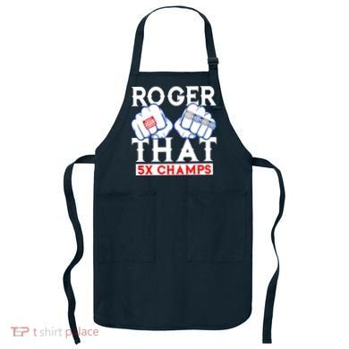 Roger That 5 Time World Champions Rings Apron