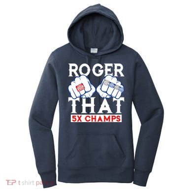 Roger That 5 Time World Champions Rings Women's Hoodie