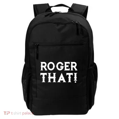 Roger That! Comedic Funny Backpack