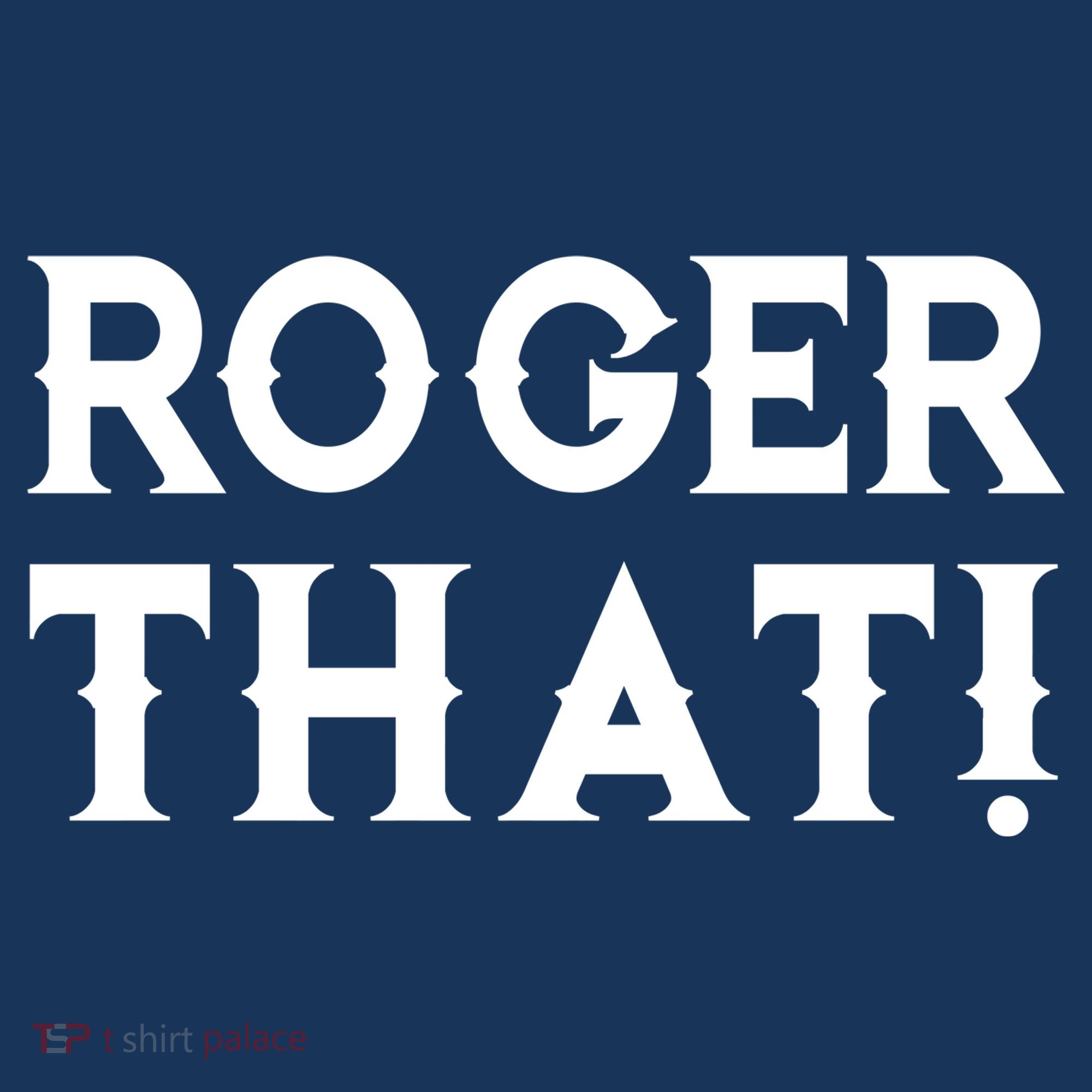 Roger That! Comedic Funny Mousepad