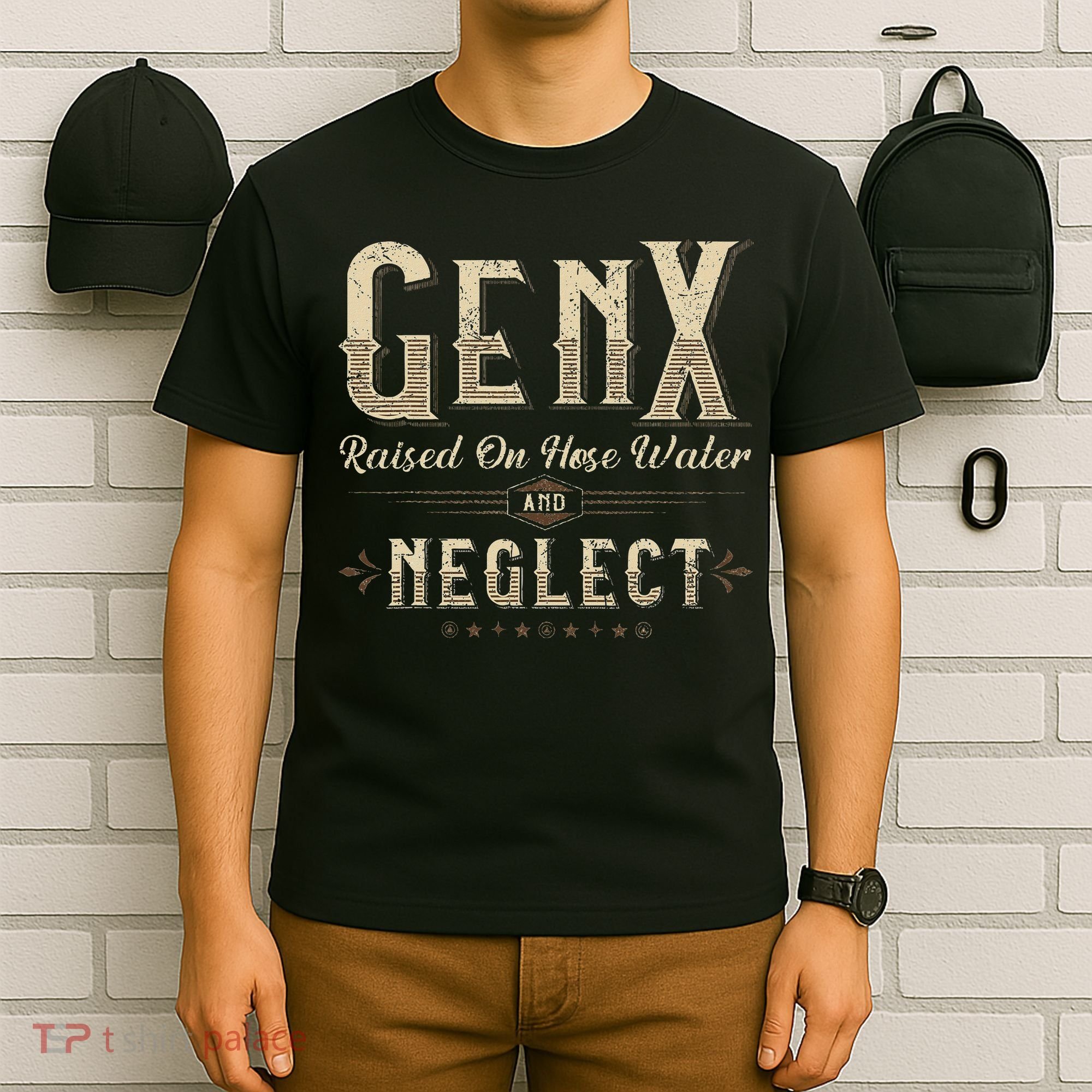 Raised On Hose Water And Neglect Vintage Gen X T-Shirt