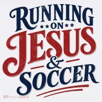 Running On Jesus And Soccer Long Sleeve Shirt thumb 2