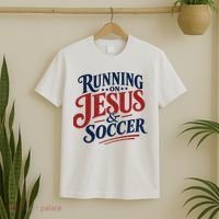 Running On Jesus And Soccer T-Shirt thumb 2