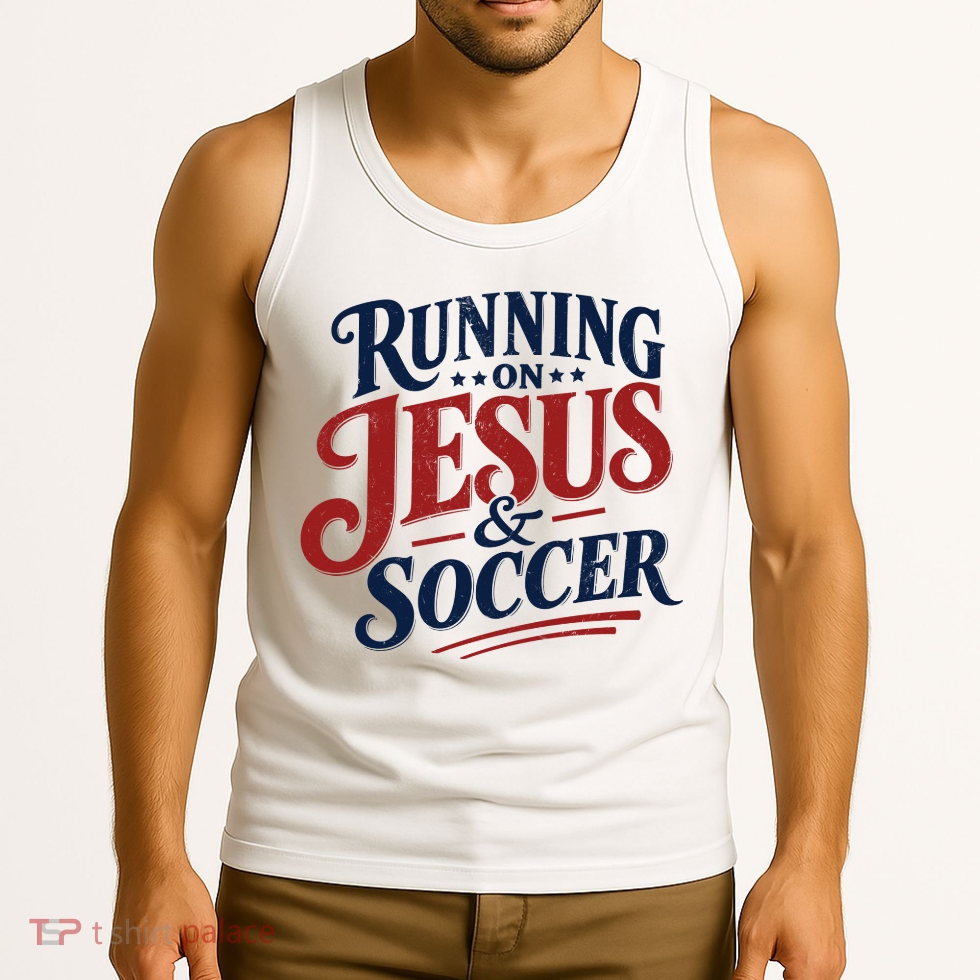 Running On Jesus And Soccer Tank Top