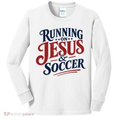 Running On Jesus And Soccer Kids Long Sleeve Shirt
