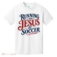 Running On Jesus And Soccer Kids T-Shirt thumb 0