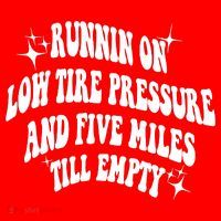 Running On Low Tire Pressure And Five Miles Till Empty Funny Santa Hat thumb 1