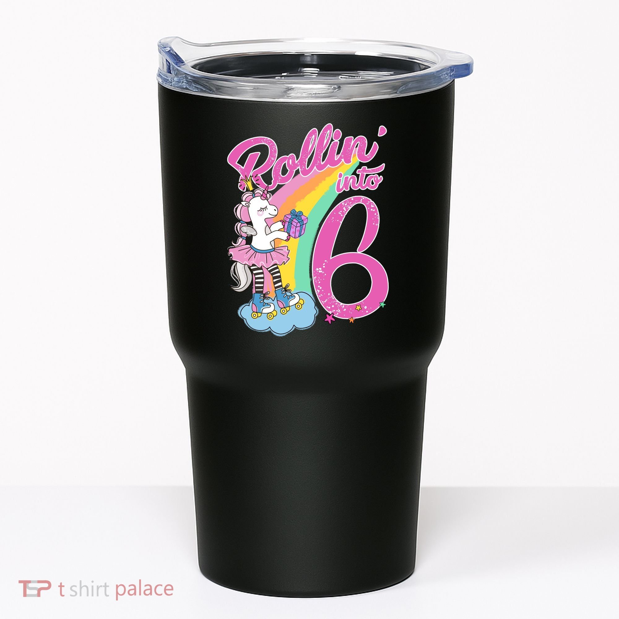 Rollin' Into 6 Skating Unicorn  Tumbler