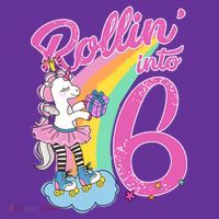 Rollin' Into 6 Skating Unicorn  Button thumb 1