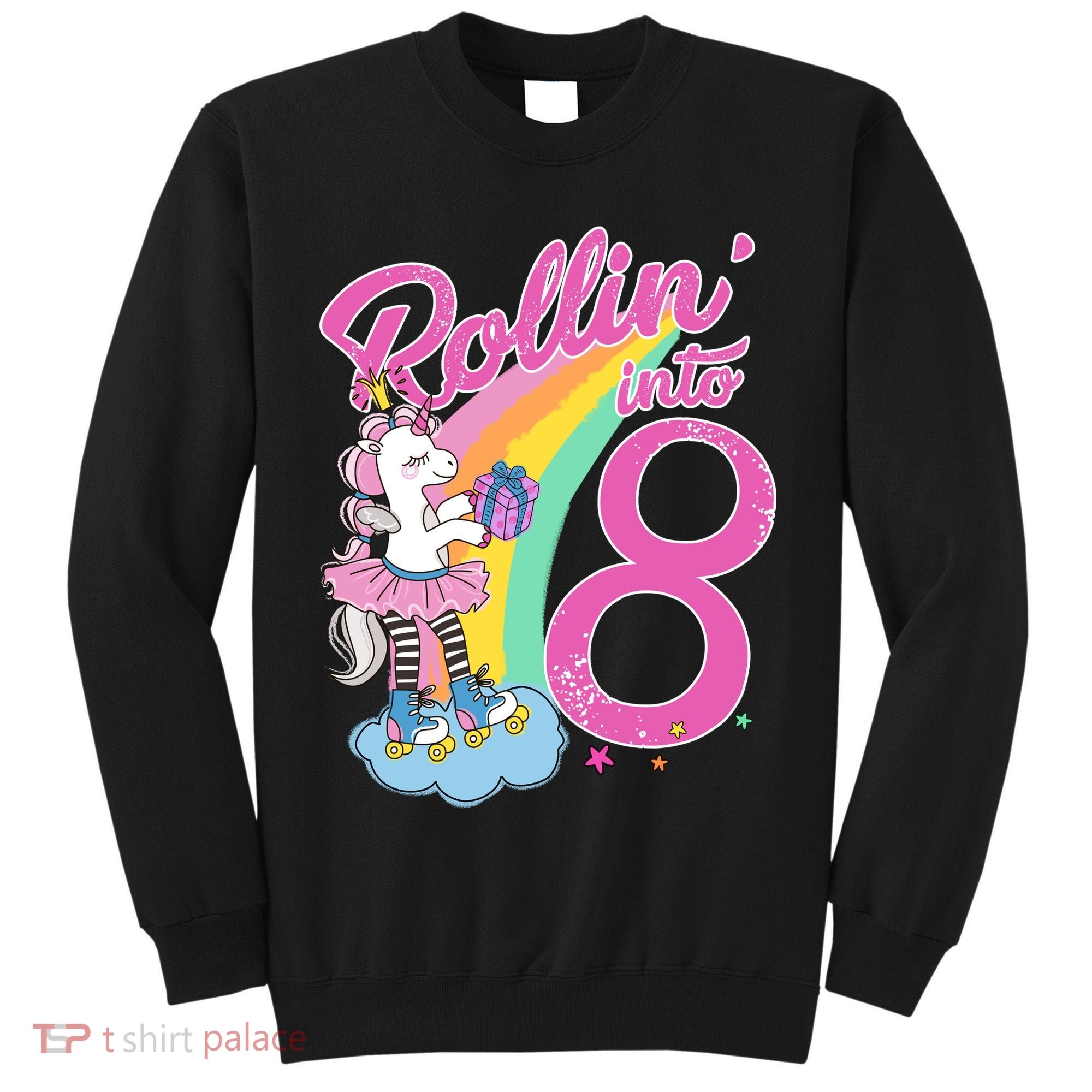 Rollin' Into 8 Skating Unicorn Birthday Tall Sweatshirt