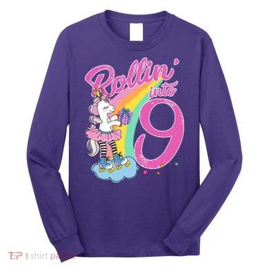 Rollin' Into 9 Skating Unicorn Birthday Long Sleeve Shirt