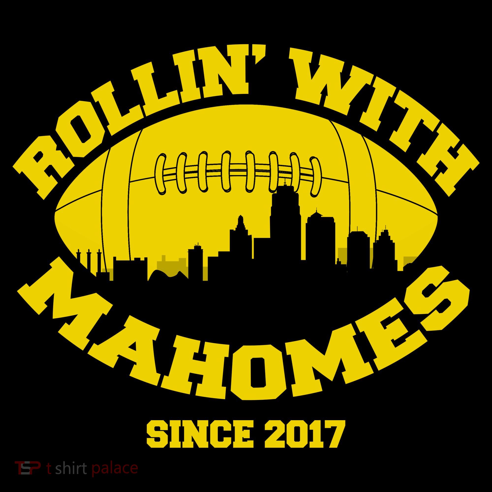 Rollin' With Mahomes Since 2017 Women's Hoodie