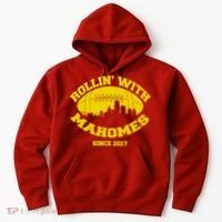 Rollin' With Mahomes Since 2017 Hoodie thumb 0