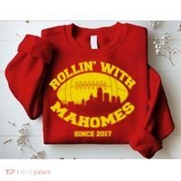 Rollin' With Mahomes Since 2017 Sweatshirt thumb 2