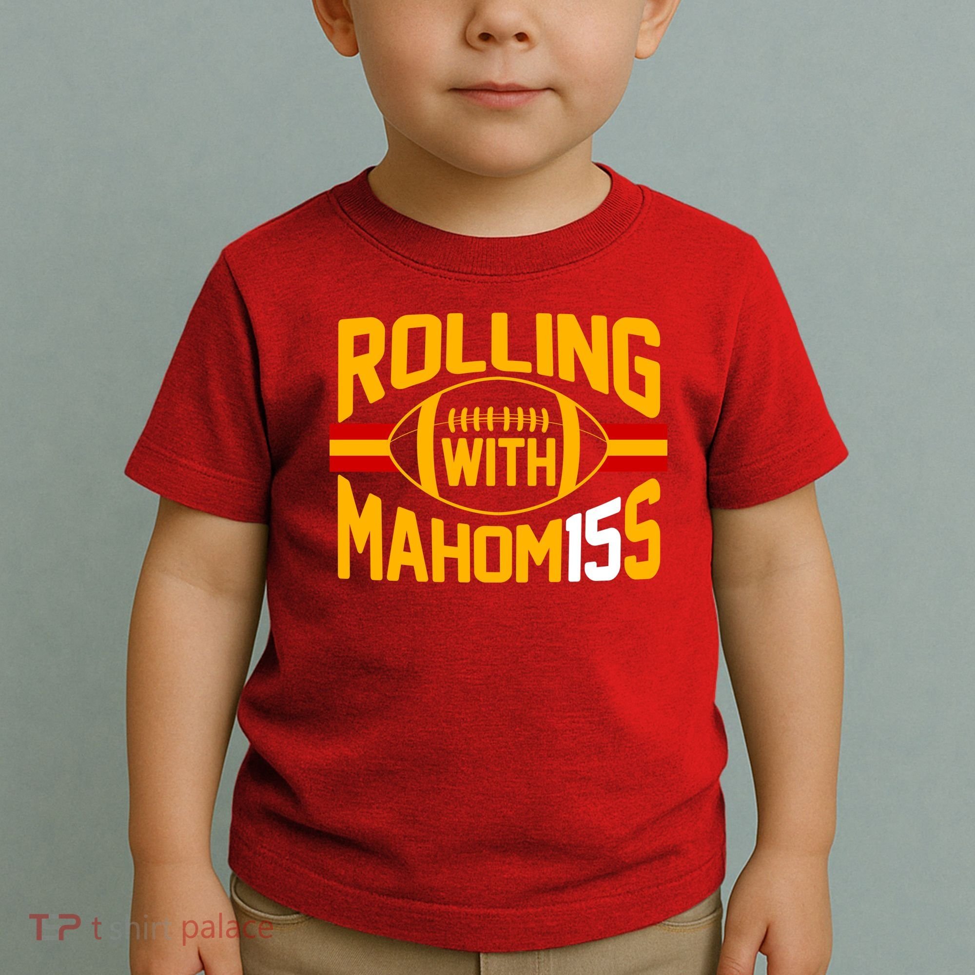 Rolling With Mahomes KC Football Toddler T-Shirt
