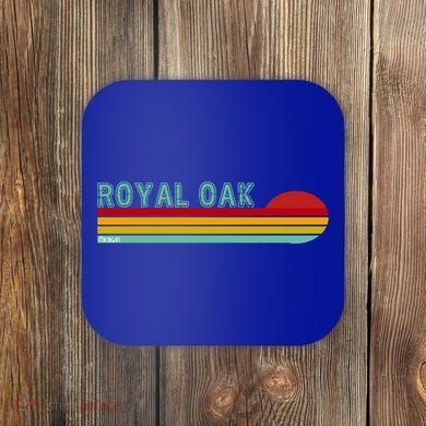 Royal Oak Michigan Coaster