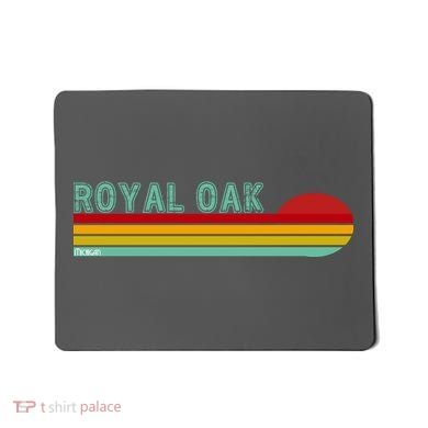 Royal Oak Michigan Mousepad