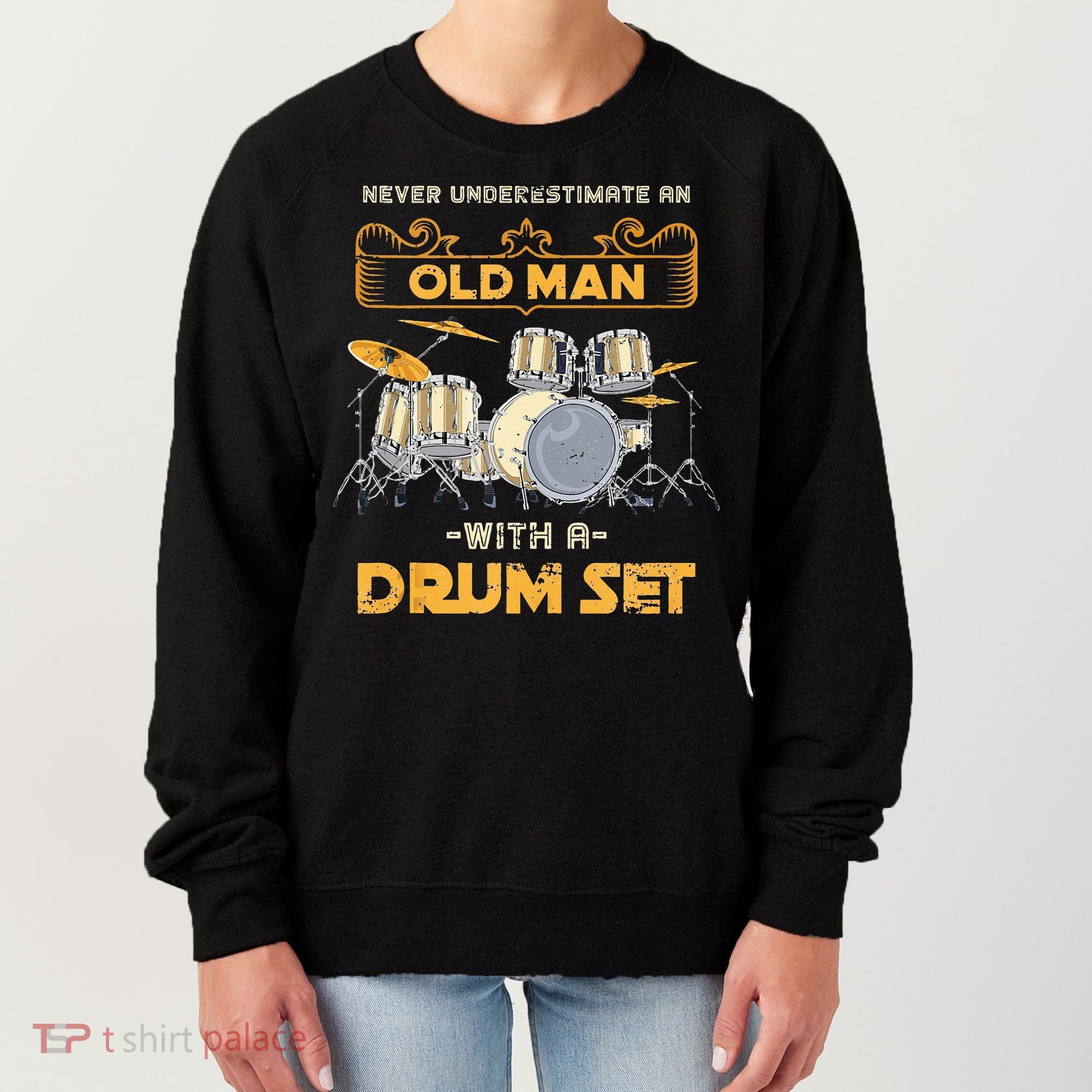Retired Old Men Drummer Percussion Music Retirement Drums Women's Sweatshirt
