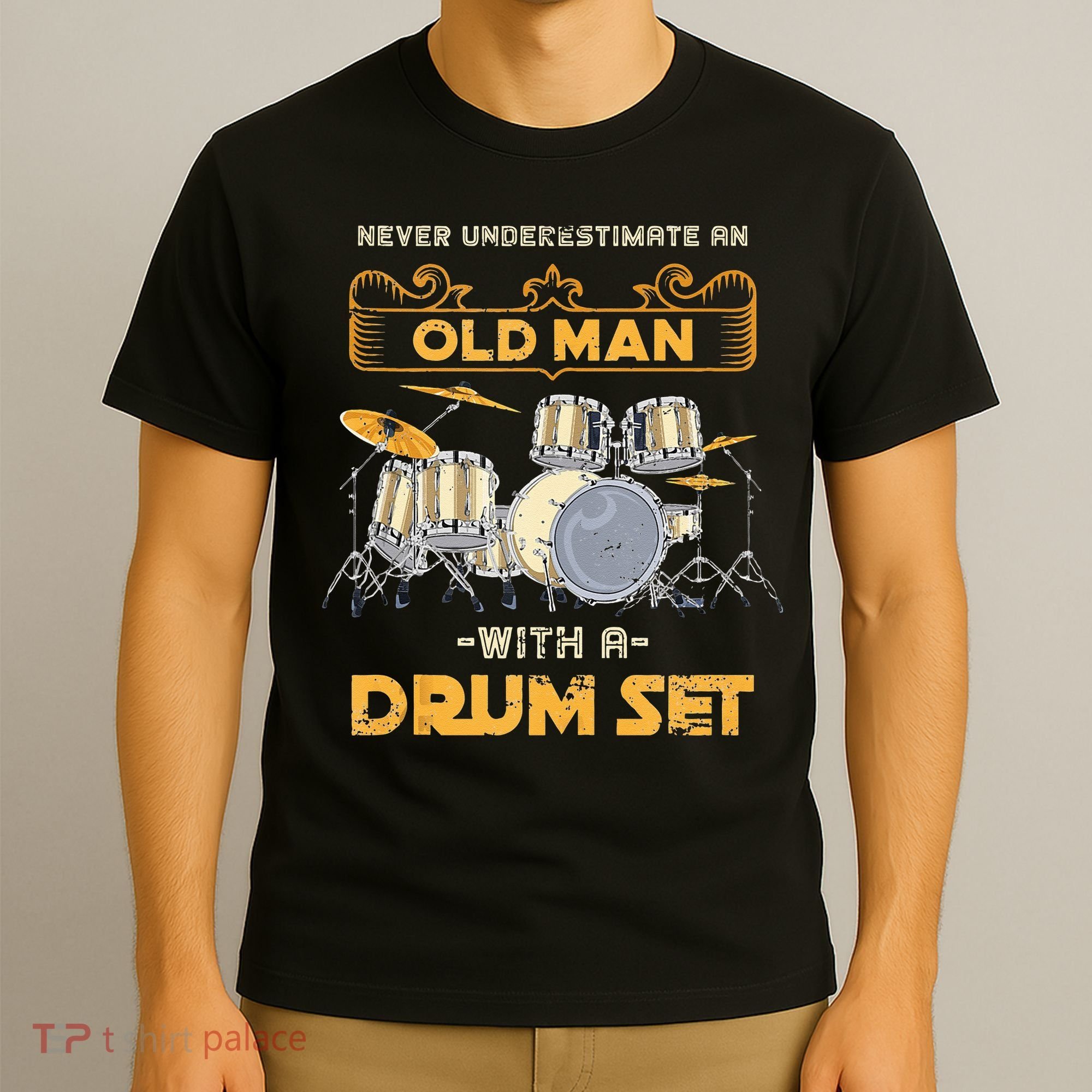 Retired Old Men Drummer Percussion Music Retirement Drums T-Shirt