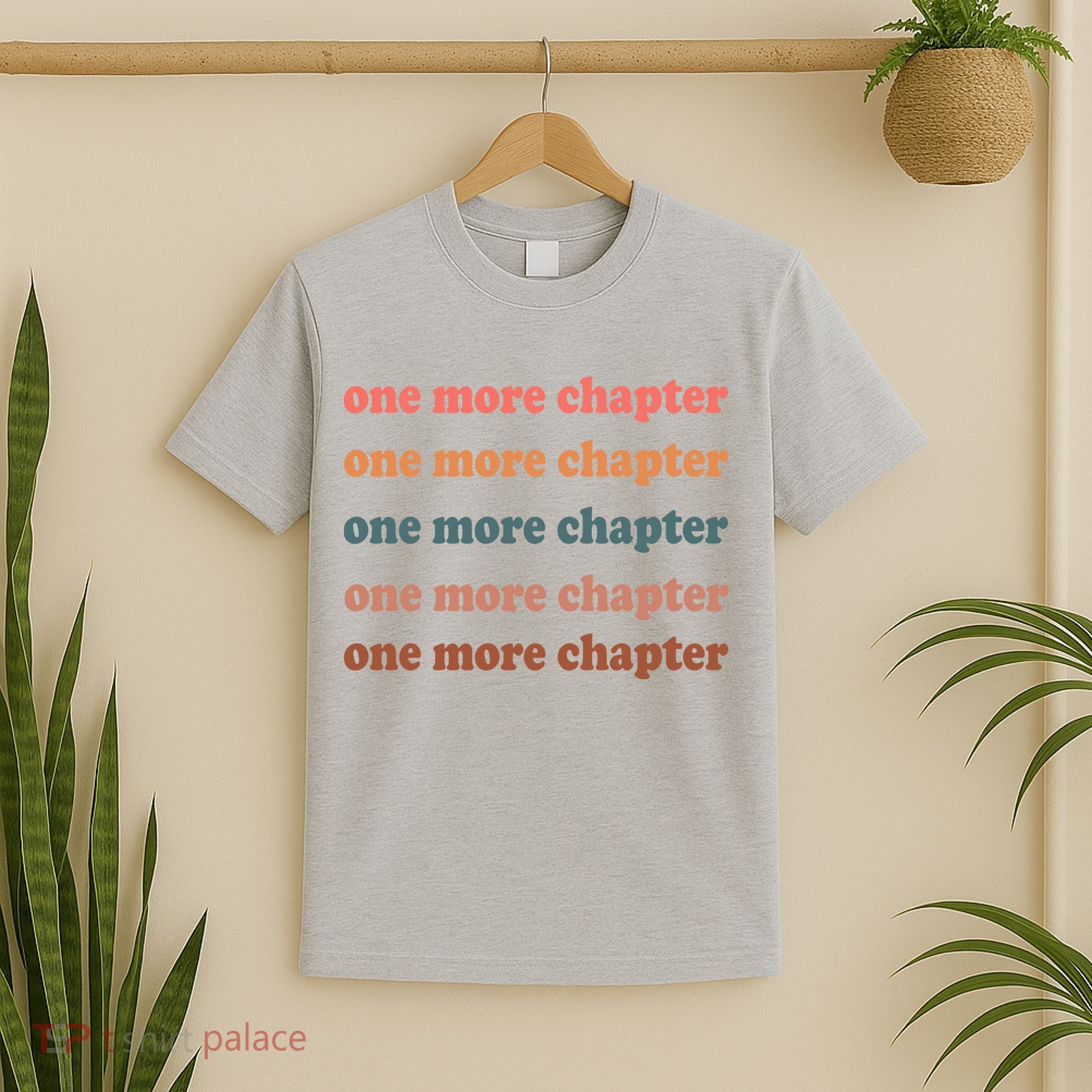 Retro One More Chapter Bookish Funny T-Shirt