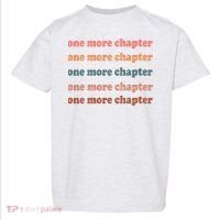 Retro One More Chapter Bookish Funny Toddler T-Shirt thumb 0
