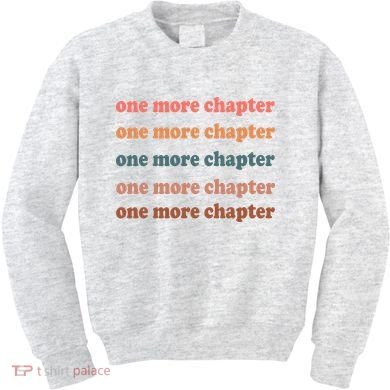 Retro One More Chapter Bookish Funny Kids Sweatshirt