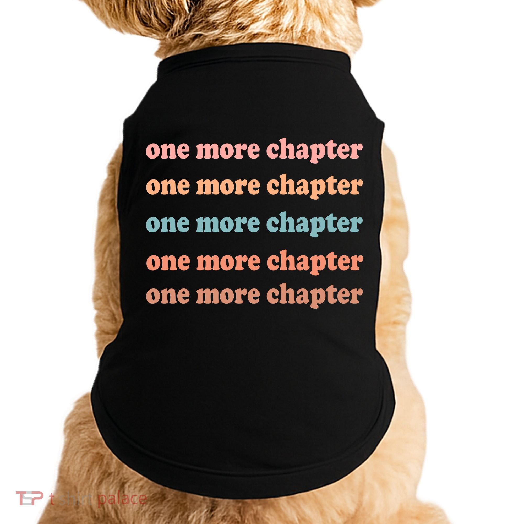 Retro One More Chapter Bookish Funny Doggie Tank
