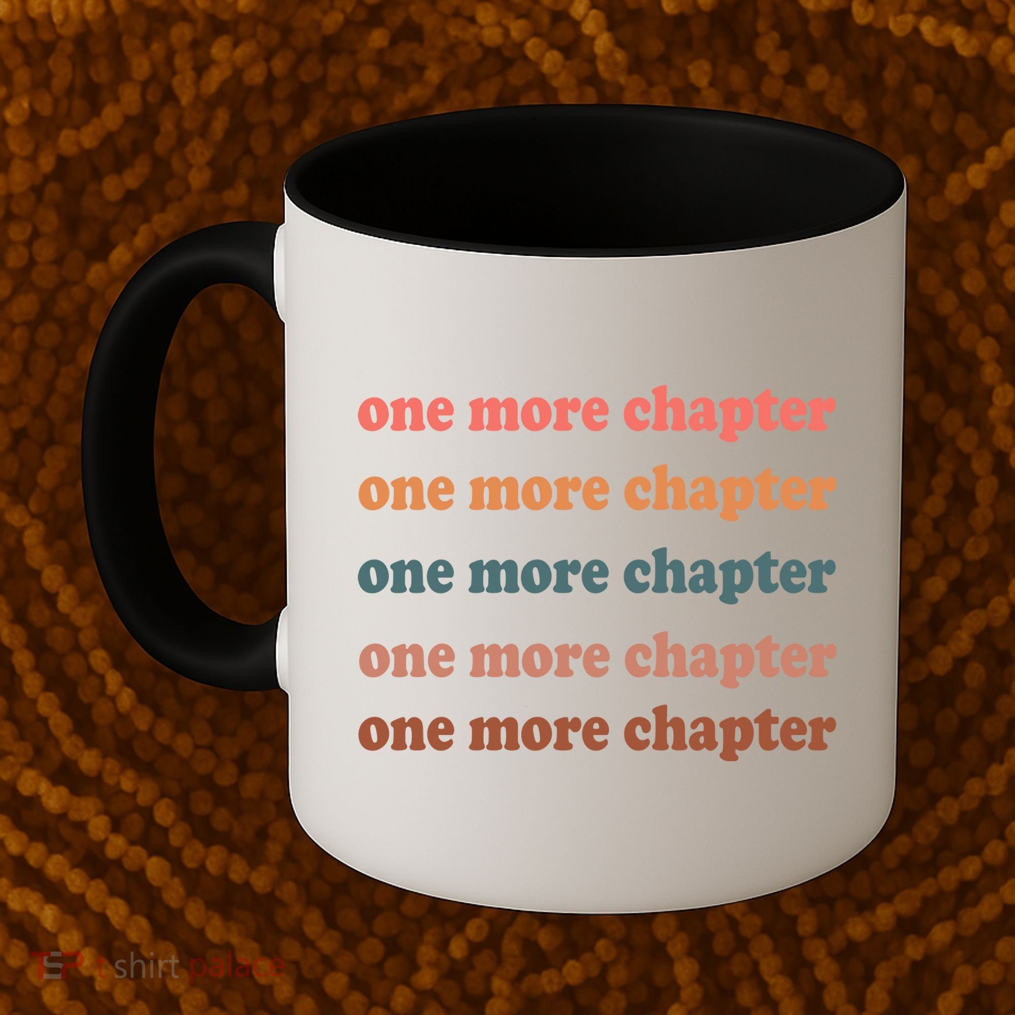 Retro One More Chapter Bookish Funny Coffee Mug