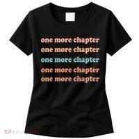 Retro One More Chapter Bookish Funny Women's T-Shirt thumb 0