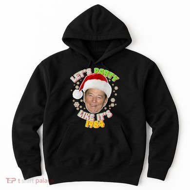 Ronald Reagan Let's Party Like It's 1984 Hoodie