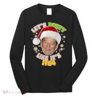 Ronald Reagan Let's Party Like It's 1984 Long Sleeve Shirt thumb 0