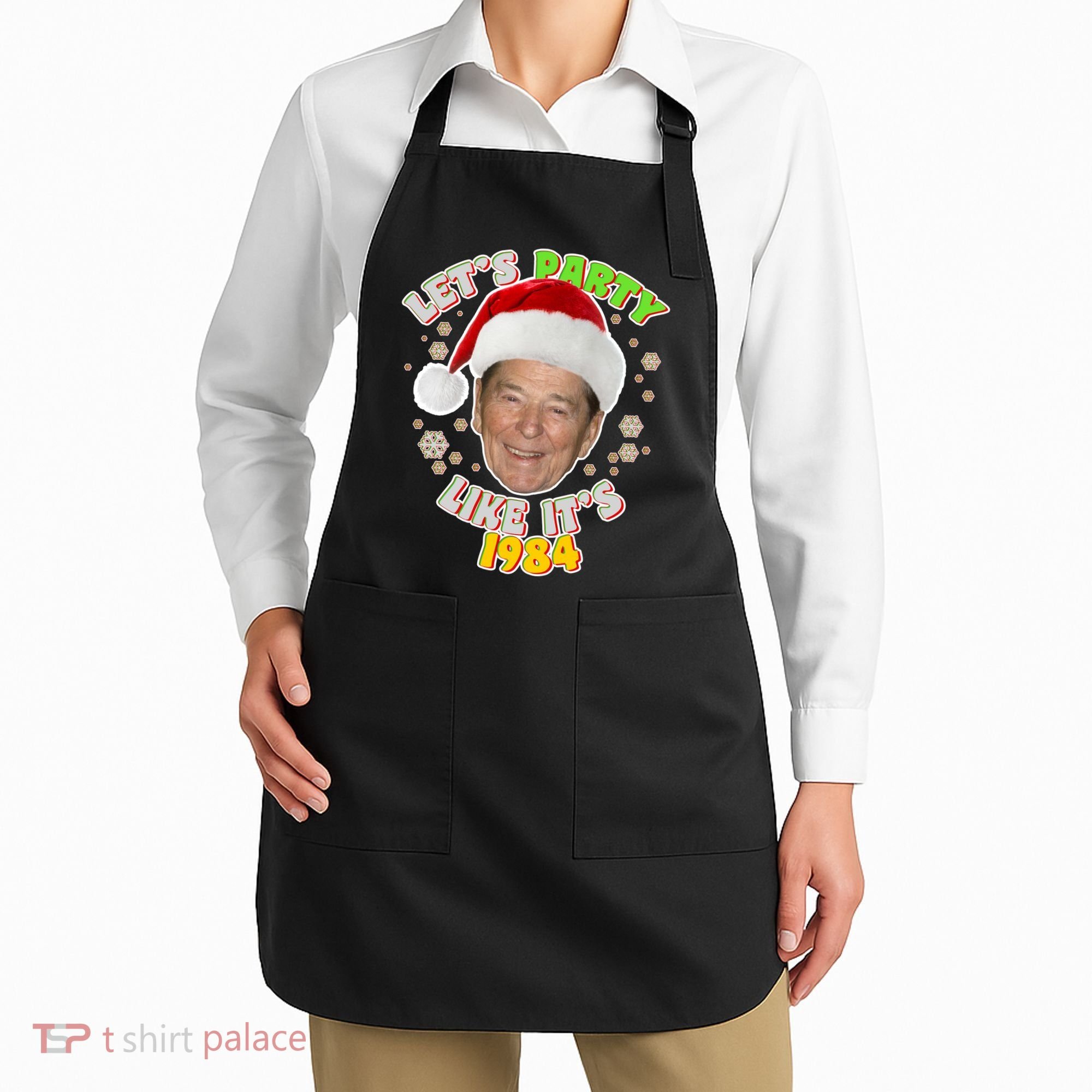 Ronald Reagan Let's Party Like It's 1984 Apron