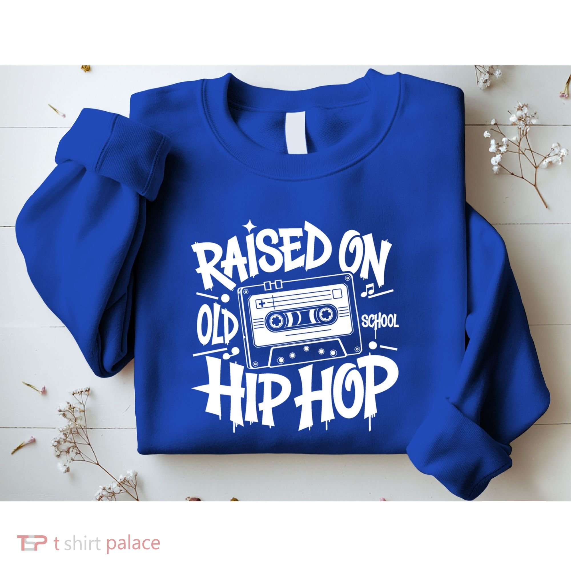 Raised On Old School Graffiti Rap Hip Hop Sweatshirt