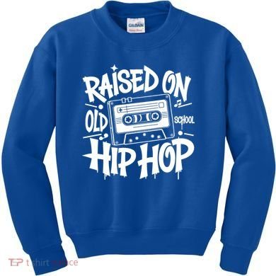 Raised On Old School Graffiti Rap Hip Hop Kids Sweatshirt