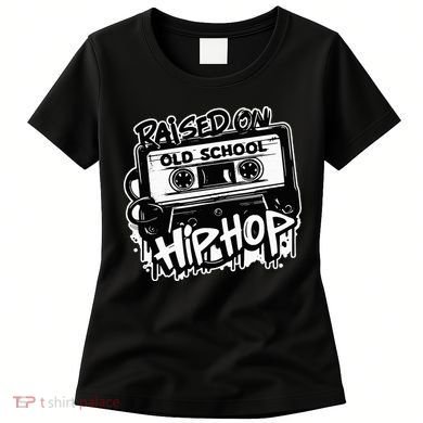 Raised On Old School Hip Hop Anniversary Cassette Graffiti Women's T-Shirt