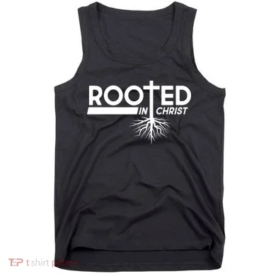 Rooted In Christ Tree Roots Tank Top