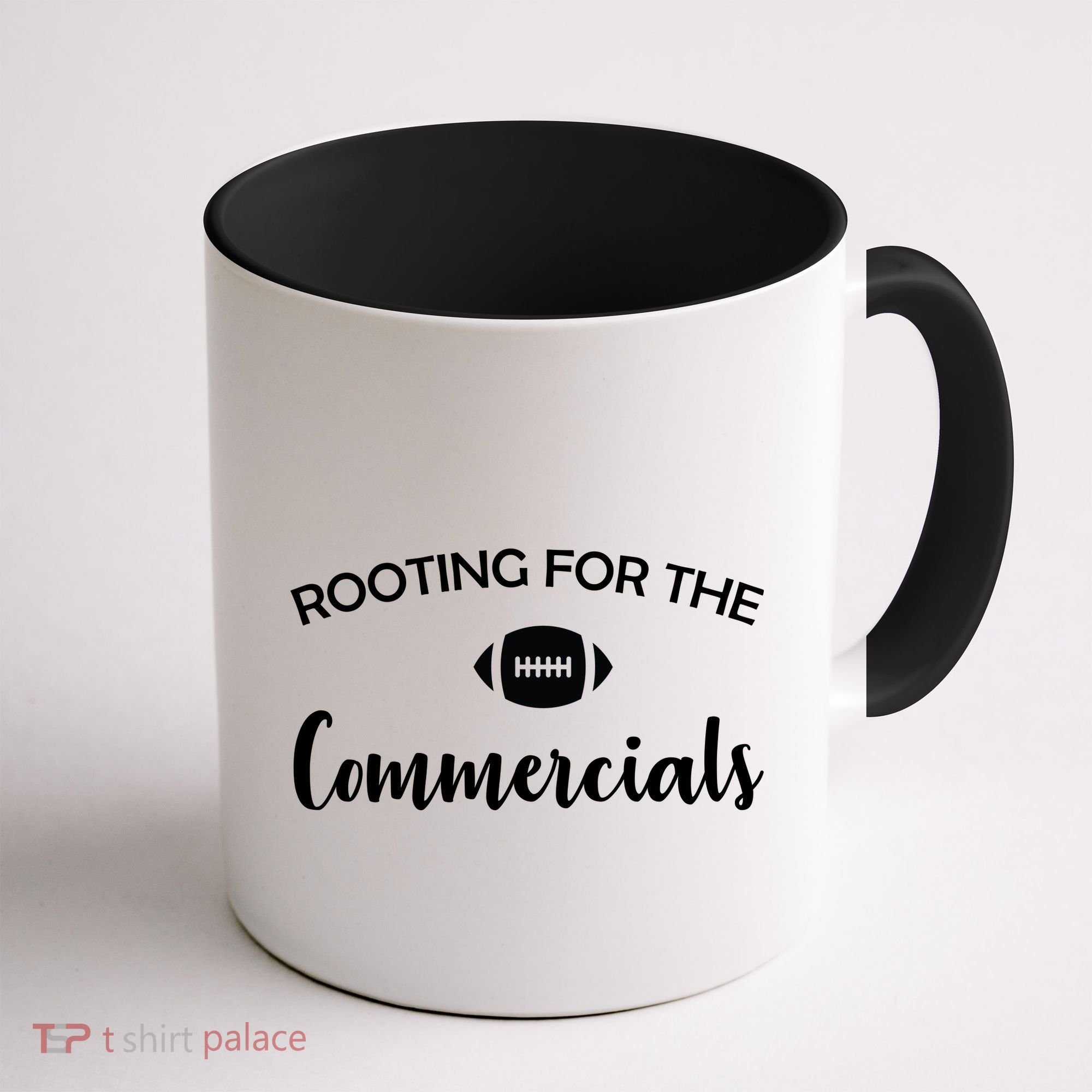 Rooting For The Commercials Coffee Mug