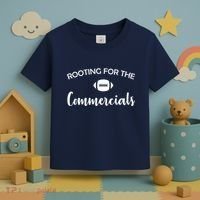 Rooting For The Commercials Toddler T-Shirt thumb 3