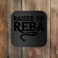 Raised On Reba Team Reba Coaster thumb 0