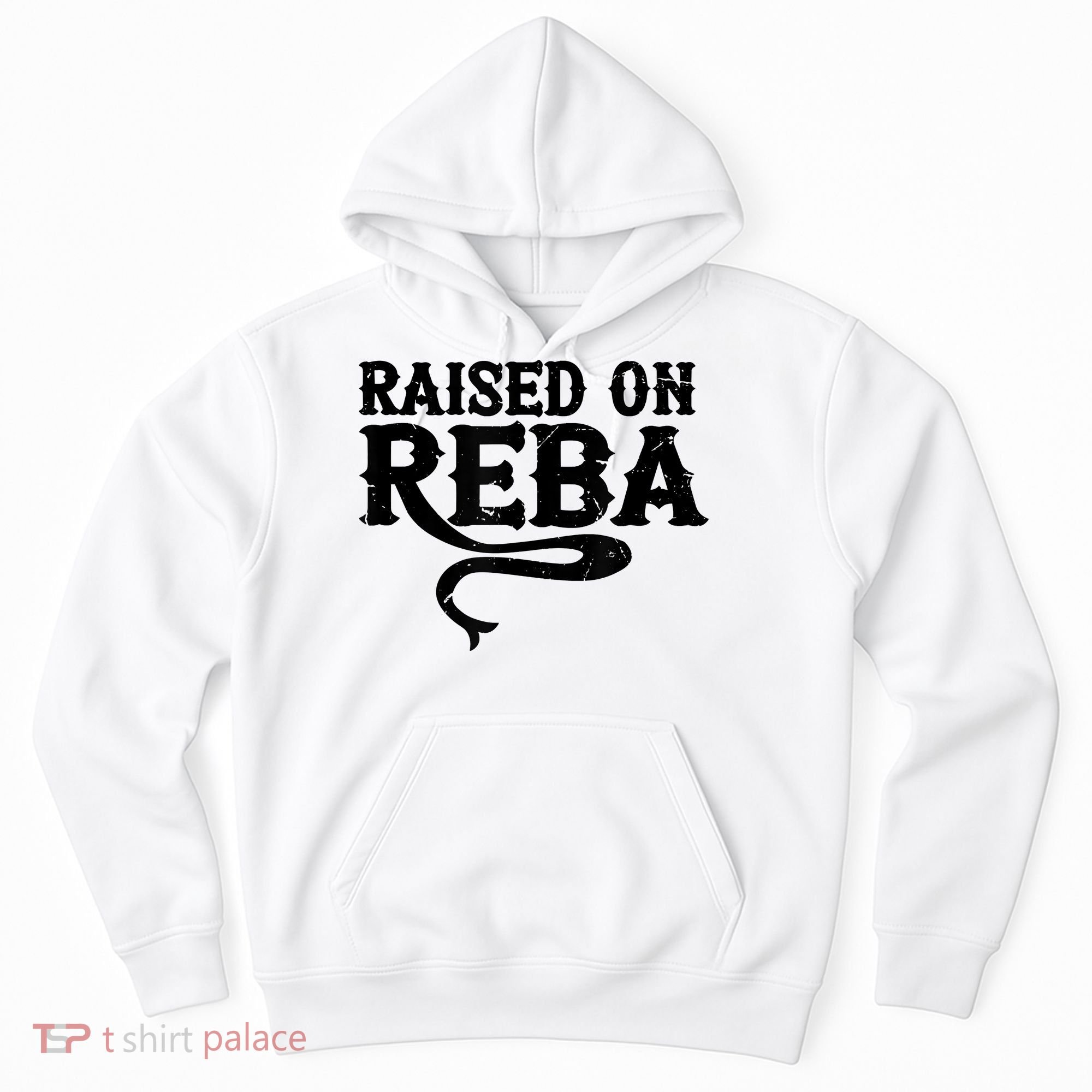 Raised On Reba Team Reba Hoodie